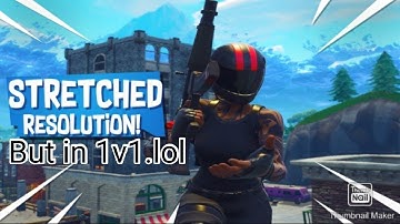 How Get Stretch Resolution in 1v1.lol