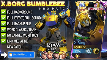 Script Skin Xborg Transformers - Bumblebee No Password Full Effect & Voice | Patch Terbaru