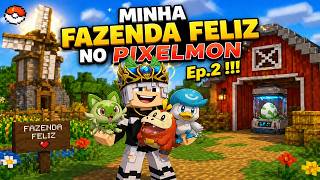 PIXELMON BRASIL | GEN 9 FAZENDA FELIZ NO PIXELMON Ep.2 - GUIA PARA INICIANTES - MINECRAFT !!!