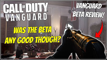COD Vanguard Beta - The Good, The Bad and The Ugly (COD Vanguard Beta Review)