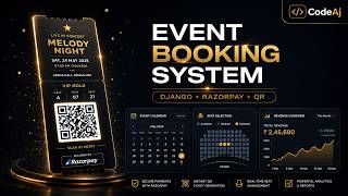 Event Booking System in Django with Razorpay Payment & QR Tickets | Final Year Project | CodeAj