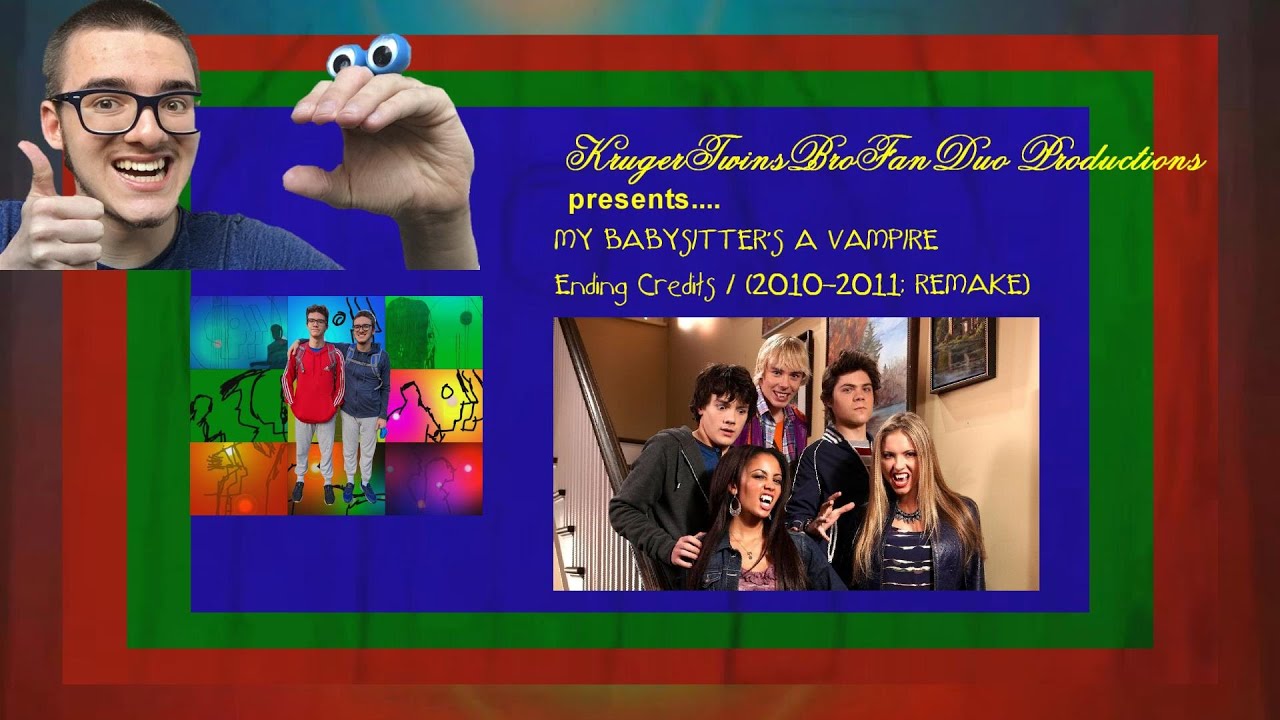 MY BABYSITTER'S A VAMPIRE Ending Credits (20102011; REMAKE) / For