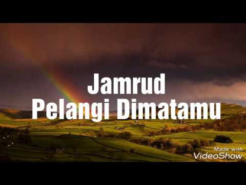 Jamrud   Pelangi Dimatamu lyrics