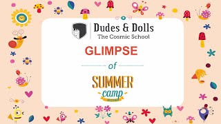 Glimpse of Summer Camp 2016 - Dudes & Dolls