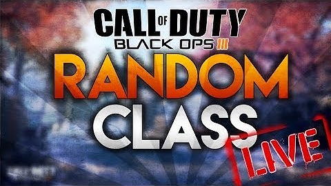 RANDOM CLASS GENERATOR! (Black Ops 3 SnD)