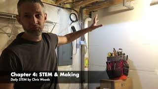 Daily STEM Ch 4: STEM & Making