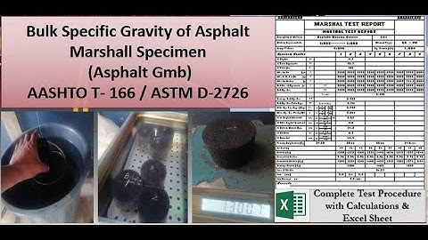Bulk Specific Gravity of Asphalt Marshall Specimen (Asphalt Gmb)     AASHTO T- 166 | ASTM D-2726