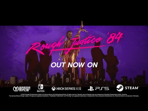 Rough Justice '84 | Out Now on Consoles!