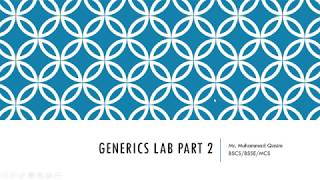 #OOP | #Java | #Generics | #Programming | Generics in Java Lab Part 2
