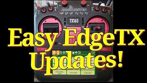 Simple & Reliable EdgeTX Firmware Updates