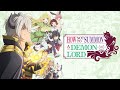 Isekai Maou to Shoukan Shoujo no Dorei Majutsu Opening Full |  DeCIDE - SUMMONERS 2+ |