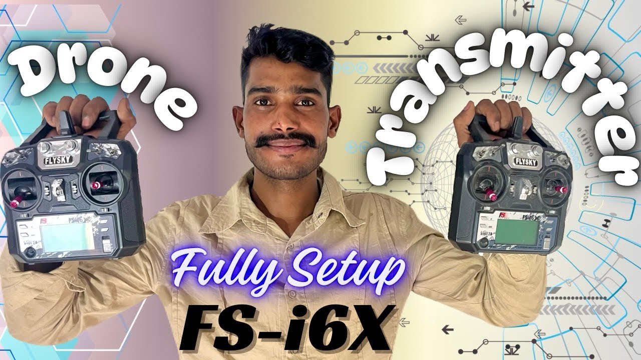 How to Setup transmitter FS-i6X | how to make a drone 
