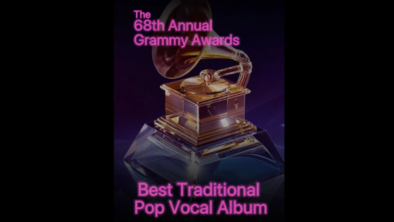 Grammy’s 2026 - Best Traditional Pop Vocal Album