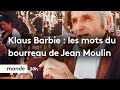 Ref:3HcK5blxU6g Klaus barbie : des documents jamais r�v�l�s sur la mort de jean moulin