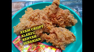 Resep ayam crispy alakfc. dan ...