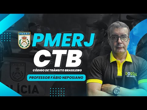 PMERJ ( Soldado ) CTB - Código de Trânsito Brasileiro - Prof. Fábio Neposiano