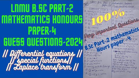 LNMU B.Sc Part-2 Mathematics Honours Paper-4 Guess Question -2024 || Very Important Questions