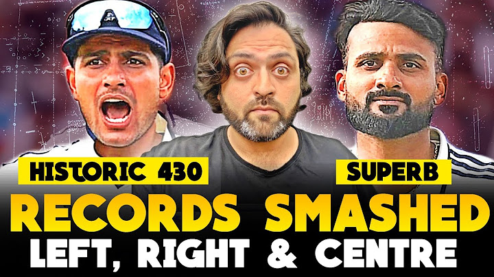 Shubman Gill's Historic 430 | England 3 down in chase of 608 runs | India vs England 2nd Test