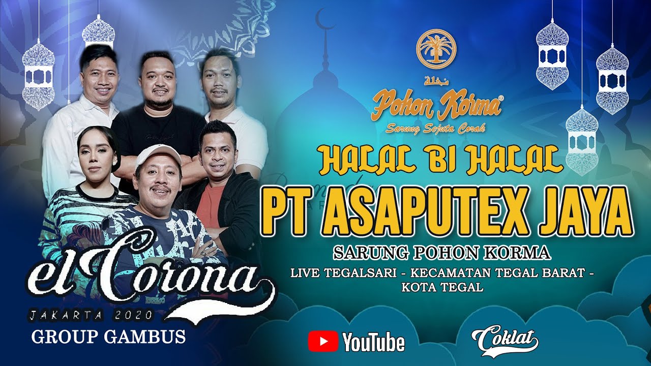 GAMBUS EL CORONA | PT ASAPUTEX JAYA SARUNG POHON KORMA | HALAL BI HALAL ~ Jl.Delima  Kota Tegal