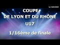 Mg football  u17  coupe de lyon et du rhne 116mes