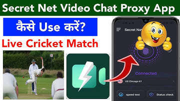 Secret Net Video Chat Proxy Cricket || Secret Net App Kaise Use Kare || How To Use Secret Net App