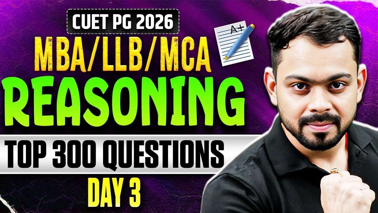 CUET PG 2026 MBA/LLB/MCA | Top 300 Questions | Part 3 | CUET PG 2026 ...