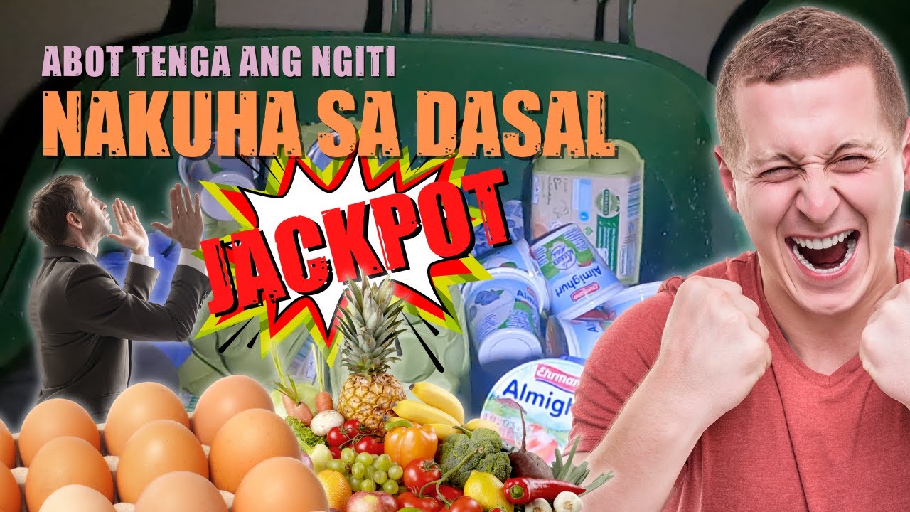 Dumpster Diving Germany ANSWERED PRAYER MISTER ABOT HANGGANG TENGA 