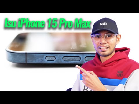 Masalah iPhone 15 Pro Max Dah Keluar Awal, Bateri Capacity Confirm ! 🔥