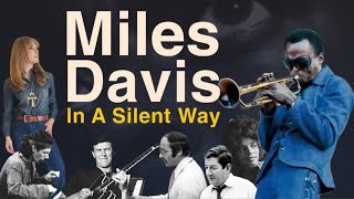 Miles Davis - In A Silent Way | Vinyl Monday