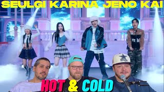 KAI, SEULGI, JENO, KARINA 'Hot & Cold (온도차)' Stage Video REACTION