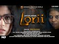 Lorii official movie trailer      pankti patel aviinash kavanthankar