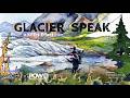KEEN Effect Films - Glacier Speak : Kendal ~氷河は語る~ [日本語字幕版]