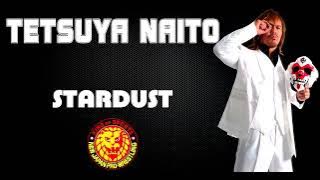 NJPW | Tetsuya Naito 30 Minutes Entrance Extended Theme Song | 'Stardust'