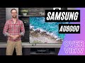 Samsung AU8000 Series 4K LED Overview Samsung AU8000 Series 4K LED Overview