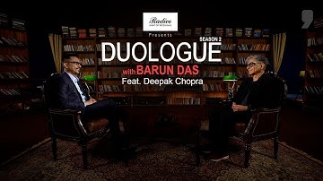 Deepak Chopra: Timeless, Ageless Wisdom | Radico presents Duologue with Barun Das Season 2
