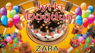 İyi Ki Doğdun - Zara - Tüm İsimlere Doğum Günü Şarkısı