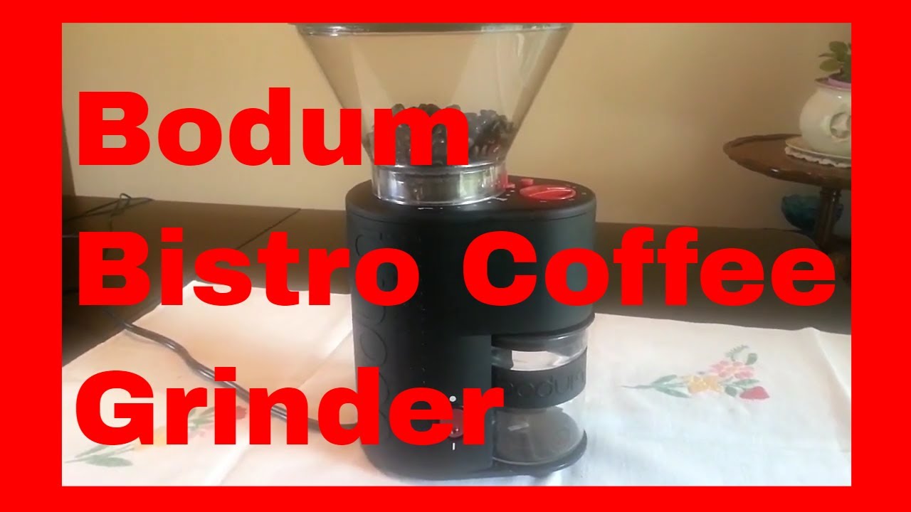 Is the Bodum Bistro Coffee Grinder Still Worth It?