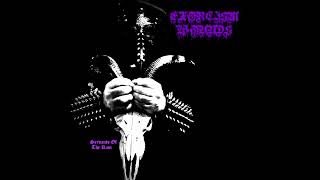 Exorcism Wounds - Servants of the Ram