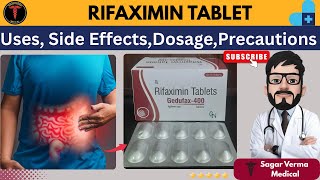 Rifaximin tablet / Rcifax tablet, uses in detail, side effects