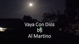 Al Martino - Vaya Con Dios