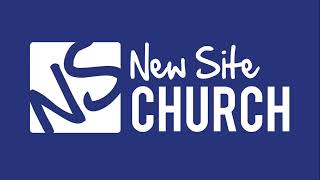 New Site Church Live Stream