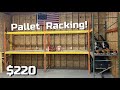 Shop Update #5 | Pallet Racking!