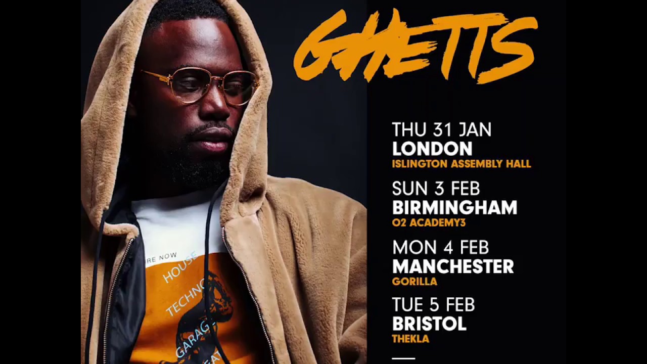 Ghetts - 2019 UK Tour (Tickets on sale now) - YouTube