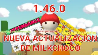 TENEMOS NUEVA ACTUALIZACIÓN 1.46.0 DE MILKCHOCO,¡ NUEVO PERSONAJE!, SUPER descuentos Y MAS..... by skyplay131 251 views 3 weeks ago 9 minutes, 37 seconds