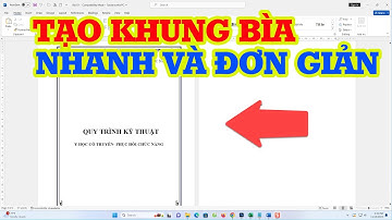 Cách Tạo Khung Bìa Trong Word Siêu Đơn Giản Và Dễ Làm