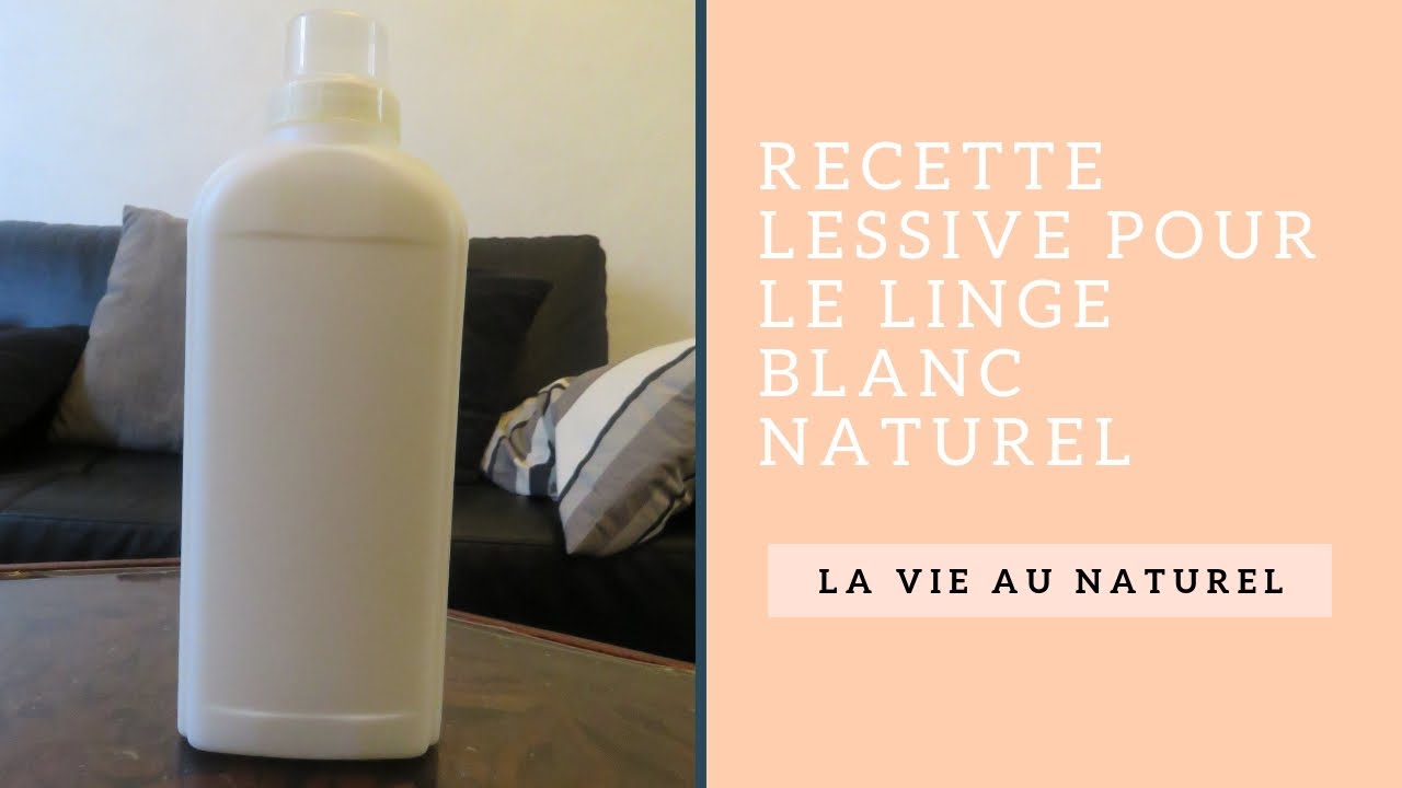 DIY Lessive maison 100 naturel pour le linge blanc