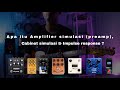 Apa itu ampli simulasi cabinet simulasi  impulse response reupload