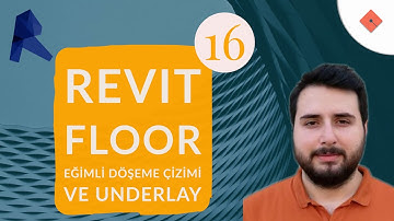 Revit Dersleri #16 | Floor - Eğimli Döşeme Çizimi ve Underlay