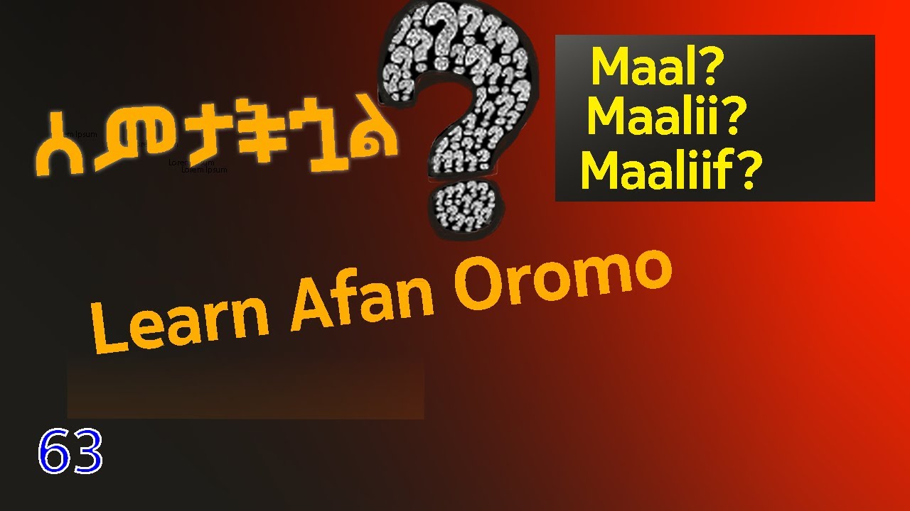 Afan Oromo language/ደስ ብሎዎት ይማሩ @fikremartube1221 #afanoromo #afaan_oromoo