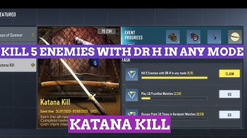 KILL 5 ENEMIES WITH DR H IN ANY MODE KATANA KILL CALL OF DUTY MOBILE COD MOBILE CODM